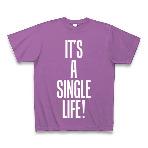 IT’S A SINGLE LIFE!